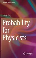 Probability for Physicists