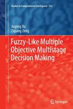 Fuzzy-Like Multiple Objective Multistage Decision Making