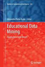 Educational Data Mining: Applications and Trends