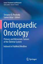 Orthopaedic Oncology: Primary and Metastatic Tumors of the Skeletal System