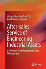 After–sales Service of Engineering Industrial Assets: A Reference Framework for Warranty Management