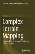 Complex Terrain Mapping: Integrated Use of Stereo Air Photos and Satellite Images