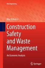 Construction Safety and Waste Management: An Economic Analysis