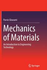 Mechanics of Materials: An Introduction to Engineering Technology