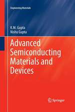 Advanced Semiconducting Materials and Devices