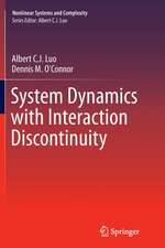 O'Connor, D: System Dynamics with Interaction Discontinuity
