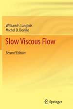 Slow Viscous Flow