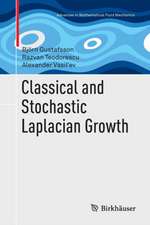 Classical and Stochastic Laplacian Growth