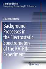 Background Processes in the Electrostatic Spectrometers of the KATRIN Experiment