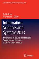 Information Sciences and Systems 2013: Proceedings of the 28th International Symposium on Computer and Information Sciences