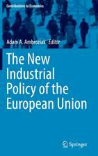 The New Industrial Policy of the European Union