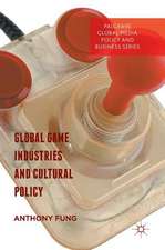 Global Game Industries and Cultural Policy