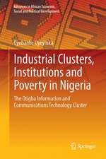 Industrial Clusters, Institutions and Poverty in Nigeria