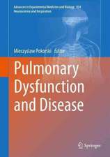 Pulmonary Dysfunction and Disease