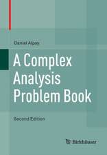 A Complex Analysis Problem Book