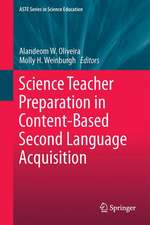 Science Teacher Preparation in Content-Based Second Language Acquisition