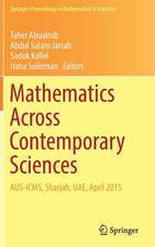 Mathematics Across Contemporary Sciences: AUS-ICMS, Sharjah, UAE, April 2015