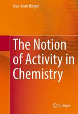 The Notion of Activity in Chemistry