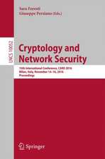 Cryptology and Network Security: 15th International Conference, CANS 2016, Milan, Italy, November 14-16, 2016, Proceedings 