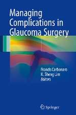 Managing Complications in Glaucoma Surgery