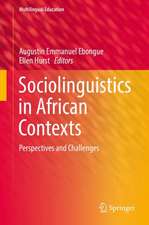 Sociolinguistics in African Contexts: Perspectives and Challenges