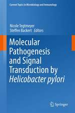 Molecular Pathogenesis and Signal Transduction by Helicobacter pylori