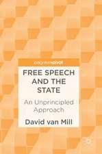 Free Speech and the State: An Unprincipled Approach