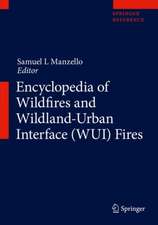 Encyclopedia of Wildfires and Wildland-Urban Interface (WUI) Fires