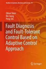 Fault Diagnosis and Fault-Tolerant Control Based on Adaptive Control Approach