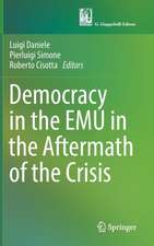 Democracy in the EMU in the Aftermath of the Crisis