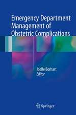 Emergency Department Management of Obstetric Complications