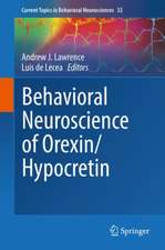 Behavioral Neuroscience of Orexin/Hypocretin