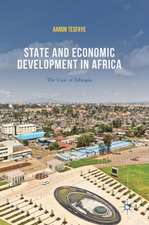 State and Economic Development in Africa: The Case of Ethiopia