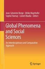 Global Phenomena and Social Sciences: An Interdisciplinary and Comparative Approach