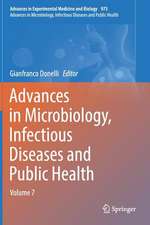 Advances in Microbiology, Infectious Diseases and Public Health: Volume 7