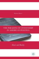 The Paradox of Citizenship in American Politics: Ideals and Reality