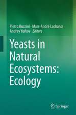 Yeasts in Natural Ecosystems: Ecology 