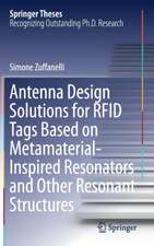 Antenna Design Solutions for RFID Tags Based on Metamaterial-Inspired Resonators and Other Resonant Structures