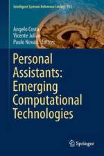 Personal Assistants: Emerging Computational Technologies