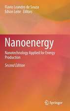 Nanoenergy: Nanotechnology Applied for Energy Production