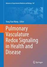 Pulmonary Vasculature Redox Signaling in Health and Disease