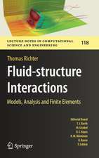 Fluid-structure Interactions: Models, Analysis and Finite Elements