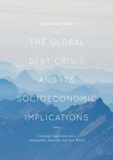 The Global Debt Crisis and Its Socioeconomic Implications: Creating Conditions for a Sustainable, Peaceful, and Just World