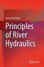 Principles of River Hydraulics