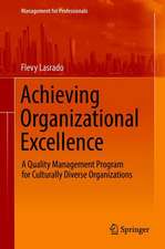 Achieving Organizational Excellence: A Quality Management Program for Culturally Diverse Organizations