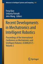 Recent Developments in Mechatronics and Intelligent Robotics: Proceedings of the International Conference on Mechatronics and Intelligent Robotics (ICMIR2017) – Volume 2