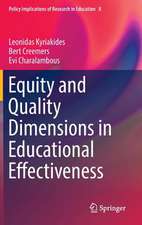 Equity and Quality Dimensions in Educational Effectiveness