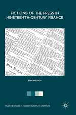 Fictions of the Press in Nineteenth-Century France