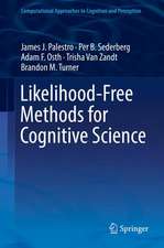 Likelihood-Free Methods for Cognitive Science