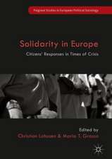 Solidarity in Europe: Citizens' Responses in Times of Crisis